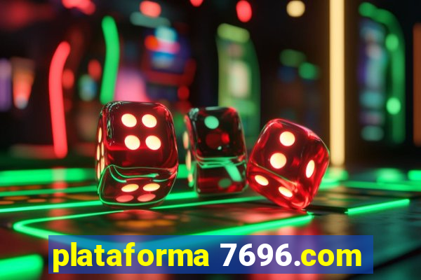 plataforma 7696.com